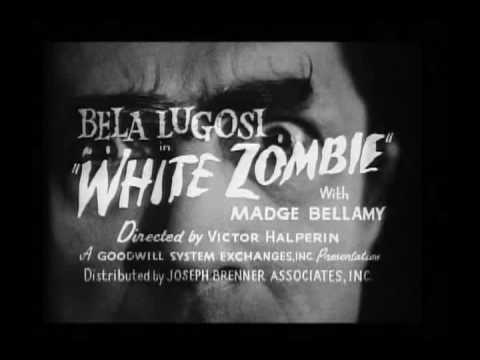 Trailer - White Zombie (1932)