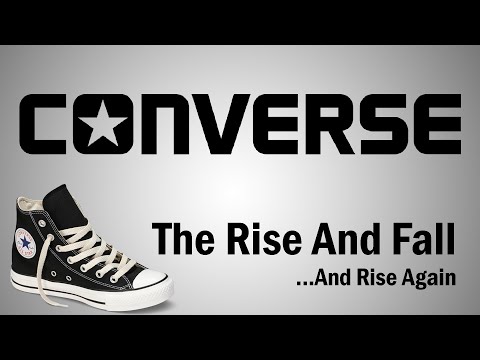 Converse - The Rise and Fall...And Rise Again