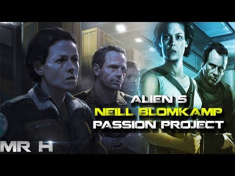 ALIEN 5 - What Was Neill Blomkamp&#039;s Alien Story?