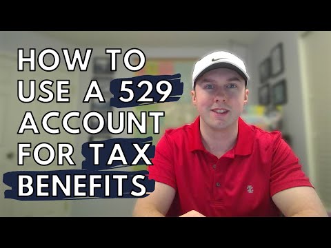 HOW TO USE A 529 ACCOUNT FOR TAX BENEFITS