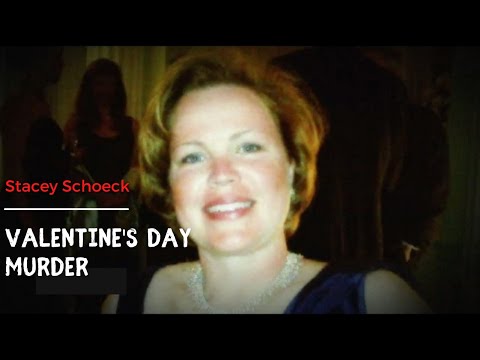 Stacy Schoeck | Valentine&#039;s Day Murder