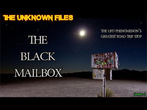 The Unknown Files: The Black Mailbox