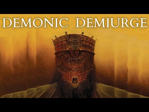 What is the Demiurge - Pt 1 - How the God Yahweh Became a Demon