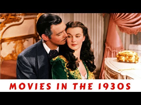 History Brief: Movies in the 1930s