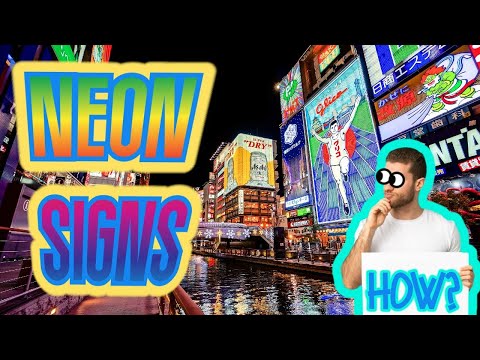 How do Neon Signs work?