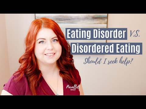 Eating Disorder VS Disordered Eating | Should I Seek Help?