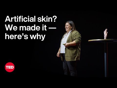 Artificial Skin? We Made It — Here&#039;s Why | Anna Maria Coclite | TED