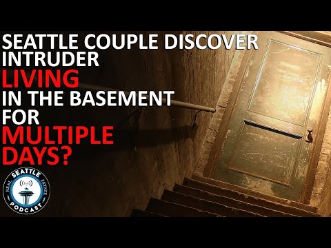 Intruder Discovered Living in Basement of Magnolia Home | Seattle Real Estate Podcast