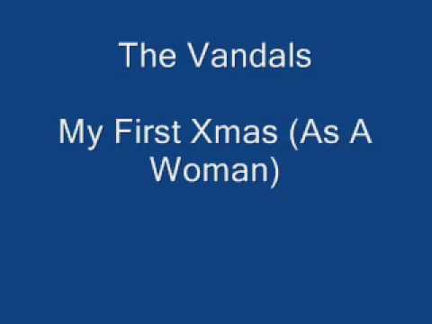 The Vandals - My First Xmas (As A Woman)