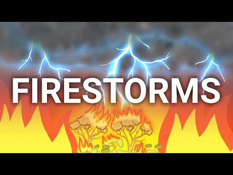 How Firestorms Form