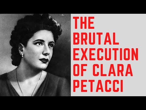 The BRUTAL Execution Of Clara Petacci - Mussolini&#039;s Mistress