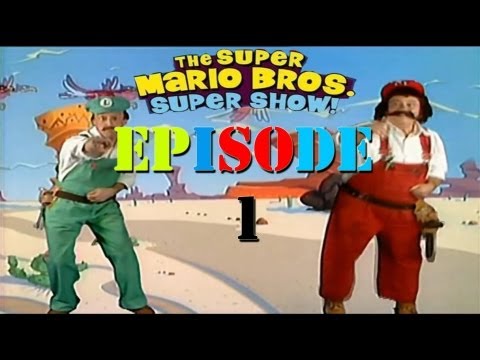 Super Mario Bros. Super Show - Episode 1 [Full Length]
