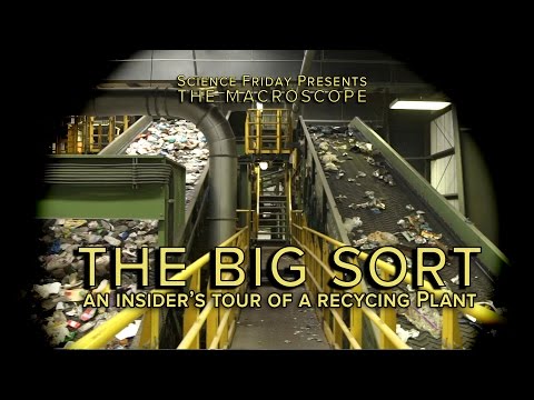 The Big Sort: An Insider&#039;s Tour of a Recycling Plant