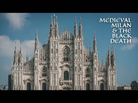 Milan Vs. Black Death: Success Against The Worst Pandemic In History!