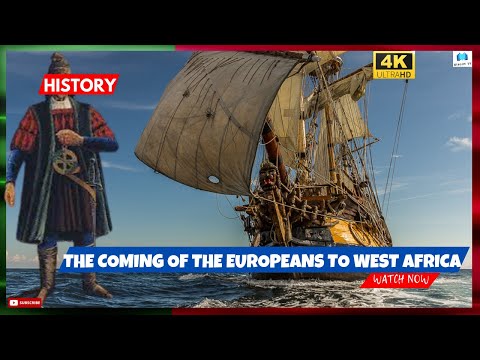 The coming of the Europeans to West Africa in the fifteenth century | Reasons &amp; Effects