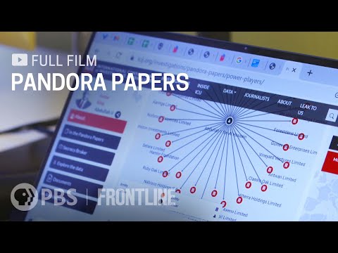 Pandora Papers (full documentary) | FRONTLINE