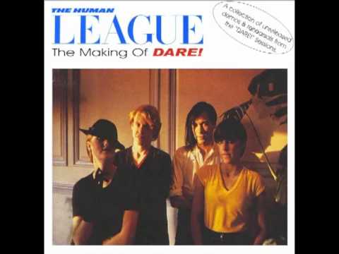 The Human League - Don&#039;t You Want Me (Demo)