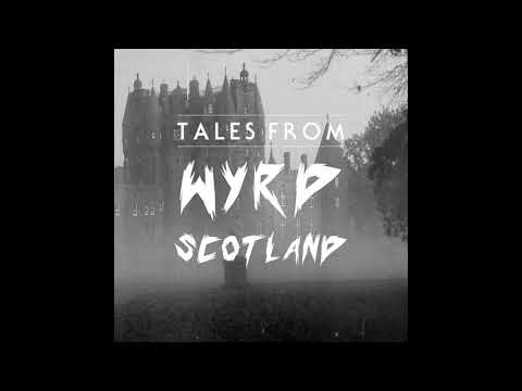 Tales From Wyrd Scotland | Episode 8 - The Life and Death of Lady Janet Douglas of Glamis