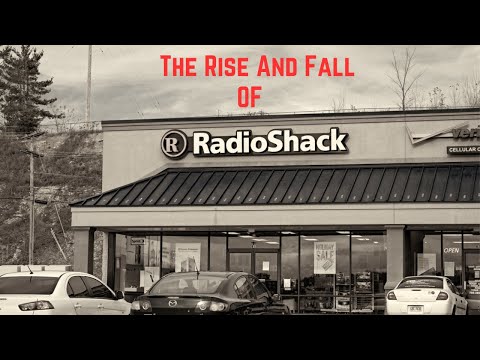 The Rise and Fall of Radio Shack