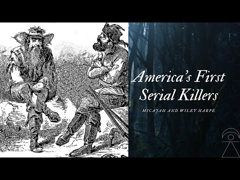 The Harpe Brothers | America&#039;s First Serial Killers