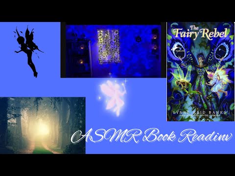 ASMR Book Reading The Fairy Rebel Part One