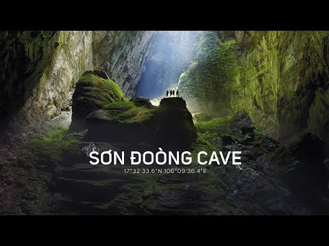 Son Doong - THE LARGEST CAVE ON PLANET EARTH