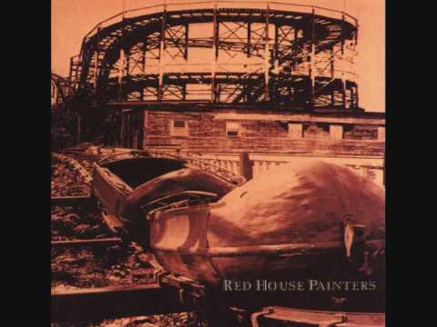 Strawberry Hill - Red House Painters
