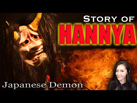 【HANNYA】Story of Japanese demon