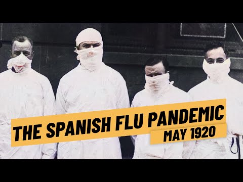 The Spanish Flu Pandemic (Documentary)