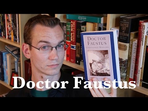 &quot;Doctor Faustus&quot; by Christopher Marlowe - Bookworm History