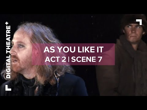 As You Like It - Act 2 Scene 7 | &#039;All the world&#039;s a stage&#039; | Digital Theatre+