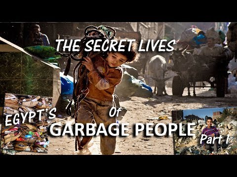 The Zabaleen: Cairo&#039;s Garbage Collectors (Part 1)