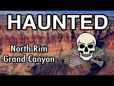 Ghosts of the Grand Canyon: The tale of The Wailing Woman and other spirits said to reside there.