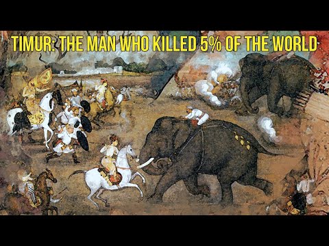 Timur: The Man Who Killed 5% of the World