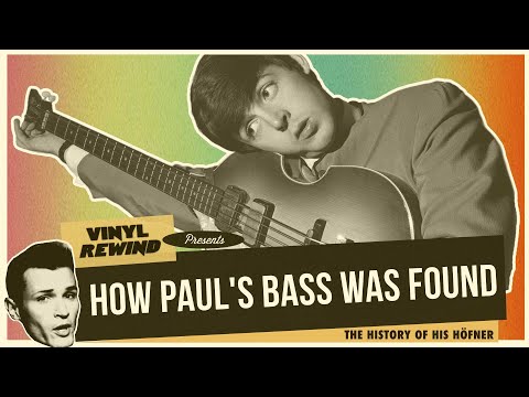 How Paul McCartney&#039;s Bass Was Found | The History of his Hofner Bass