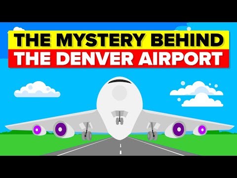 The Scary Mystery Behind The Denver Airport