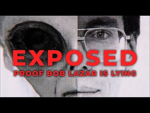 Bob Lazar - Why He&#039;s Lying