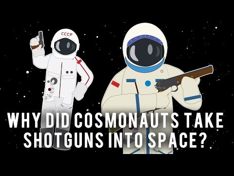 Why did Cosmonauts take Shotguns into Space?