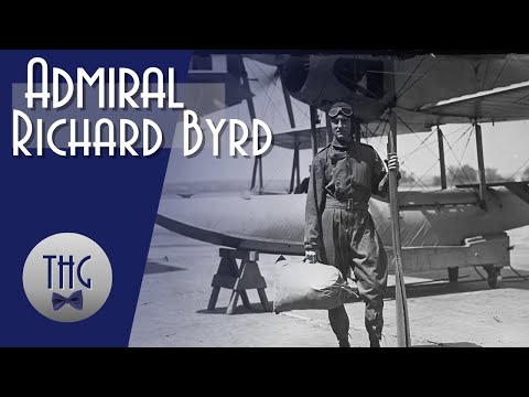 The Last Great Explorer: Richard Byrd