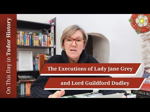 February 12 - The executions of Lady Jane Grey and Lord Guildford Dudley