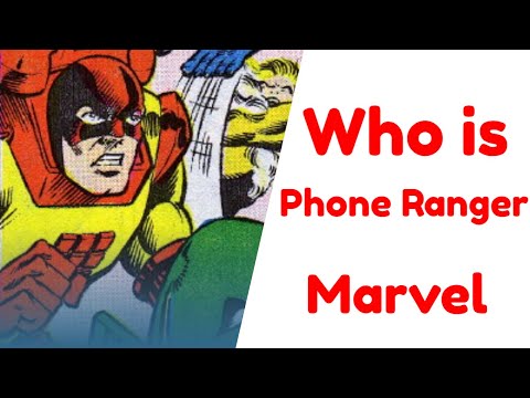 Who is Marvel&#039;s Phone Ranger