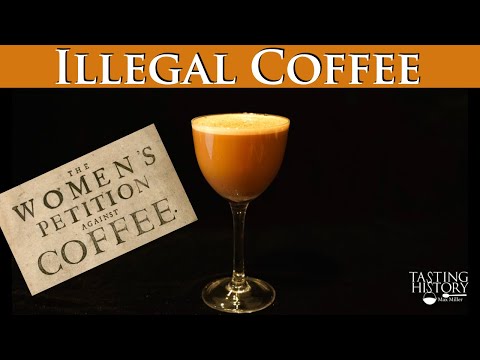 When Coffee was Illegal