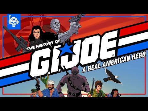 The Combative History of GI Joe: A Real American Hero - The Cartoon, The Toys and The Comic Books