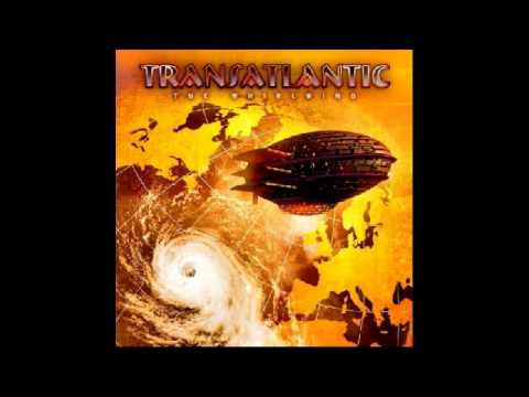 Transatlantic - The Whirlwind [Full Song]