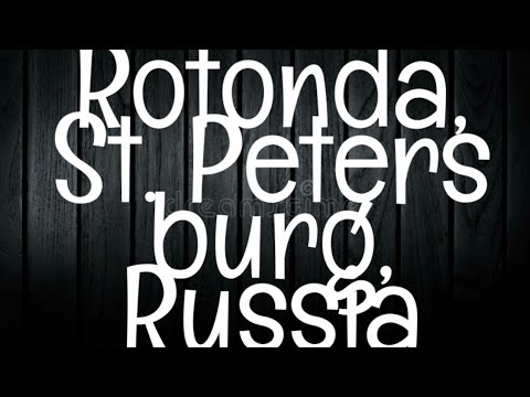 Haunted Russia/ROTONDA, ST. PETERSBURG, RUSSIA