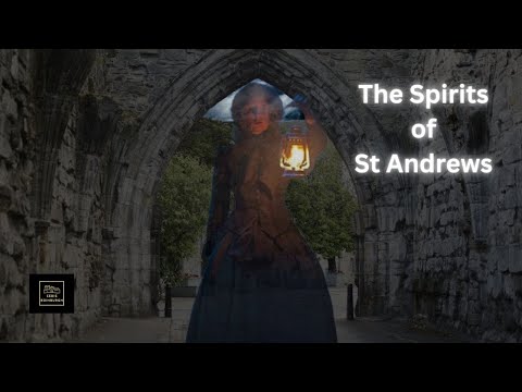 The Spirits of St Andrews