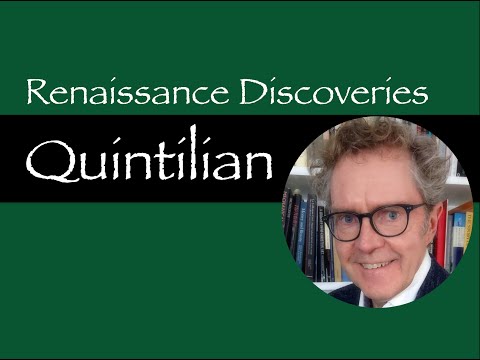 Renaissance Discoveries: Quintilian