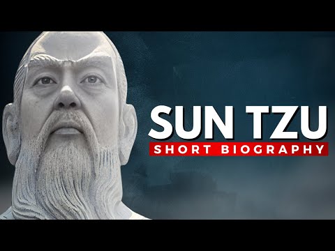 SUN TZU - The Man Behind &quot;The Art of War&quot;