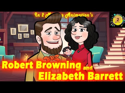 Love Story: Robert Browning &amp; Elizabeth Barrett