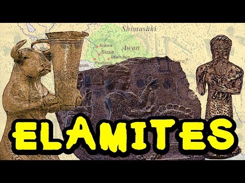 The Elamites - The Early History of Elam and its People (Part 1)